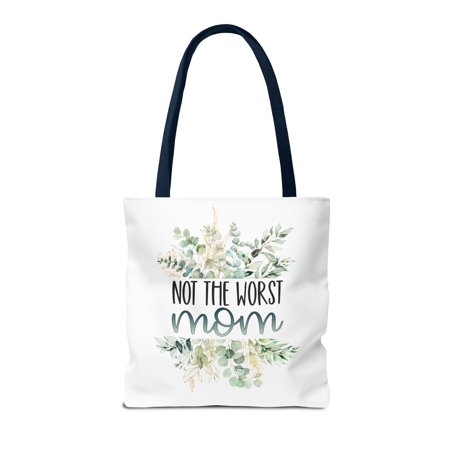 Not the Worst Mom Tote Bag Eco-Friendly Tote Bag | Stylish & Durable | Custom Designs | Perfect for Shopping or Travel