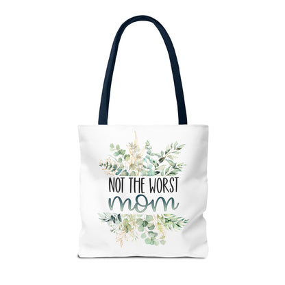 Not the Worst Mom Tote Bag Eco-Friendly Tote Bag | Stylish & Durable | Custom Designs | Perfect for Shopping or Travel