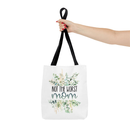 Not the Worst Mom Tote Bag Eco-Friendly Tote Bag | Stylish & Durable | Custom Designs | Perfect for Shopping or Travel