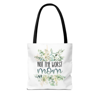 Not the Worst Mom Tote Bag Eco-Friendly Tote Bag | Stylish & Durable | Custom Designs | Perfect for Shopping or Travel