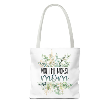 Not the Worst Mom Tote Bag Eco-Friendly Tote Bag | Stylish & Durable | Custom Designs | Perfect for Shopping or Travel