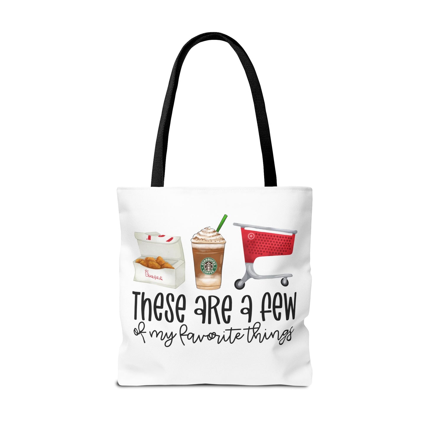 A few of my Favorite things Tote Bag Eco-Friendly Tote Bag | Stylish & Durable | Custom Designs | Perfect for Shopping or Travel