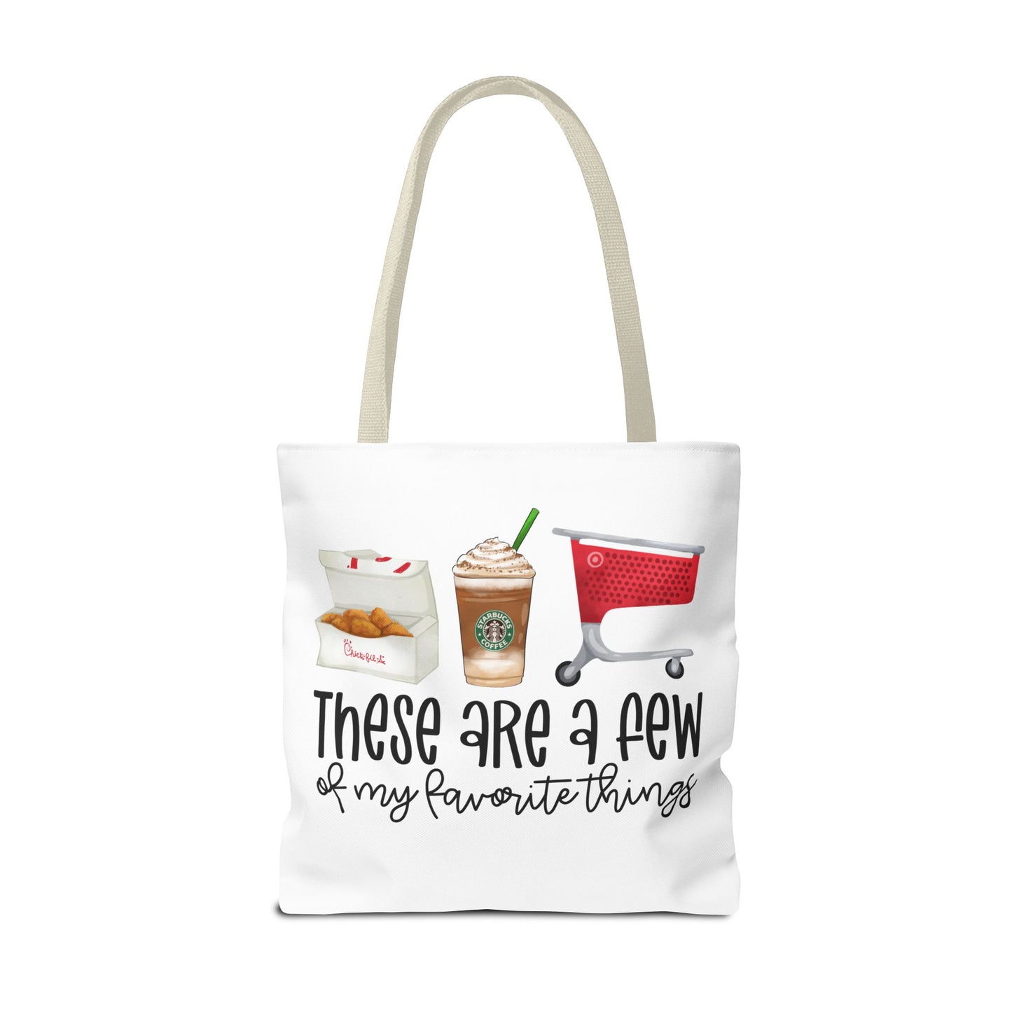 A few of my Favorite things Tote Bag Eco-Friendly Tote Bag | Stylish & Durable | Custom Designs | Perfect for Shopping or Travel